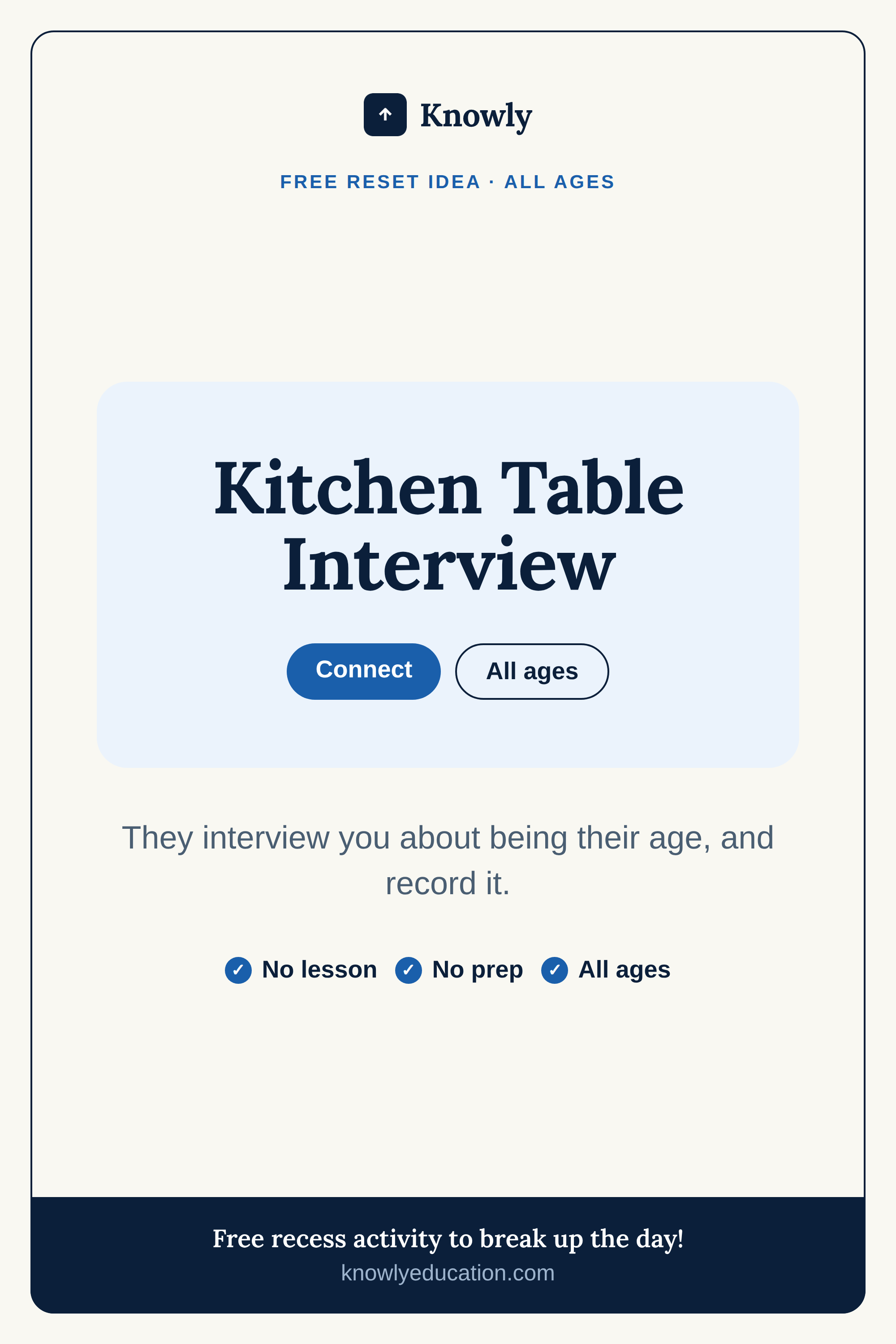 Kitchen Table Interview — free recess activity from Knowly