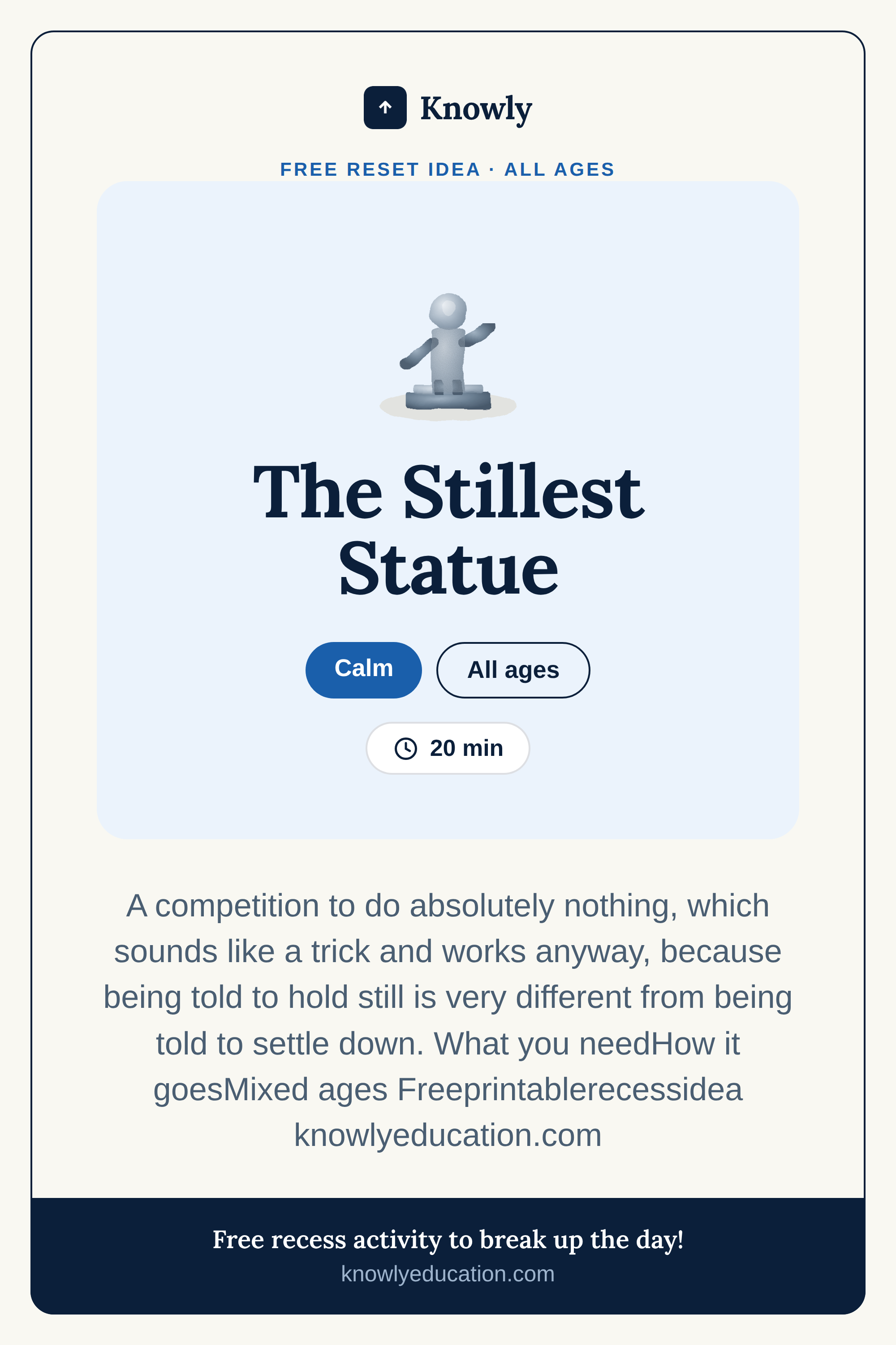 The Stillest Statue — free recess activity from Knowly
