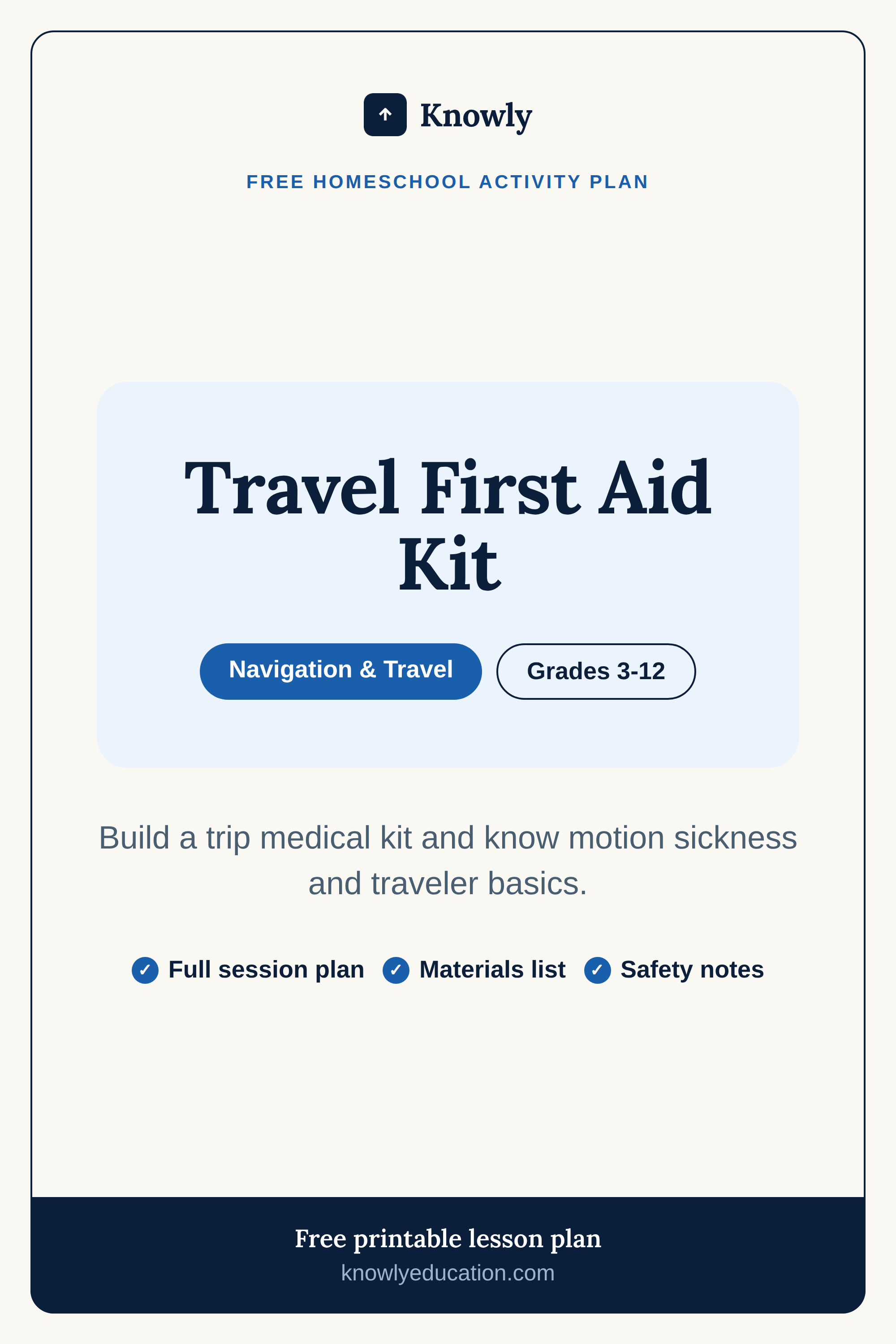 Travel First Aid Kit — free homeschool activity plan from Knowly