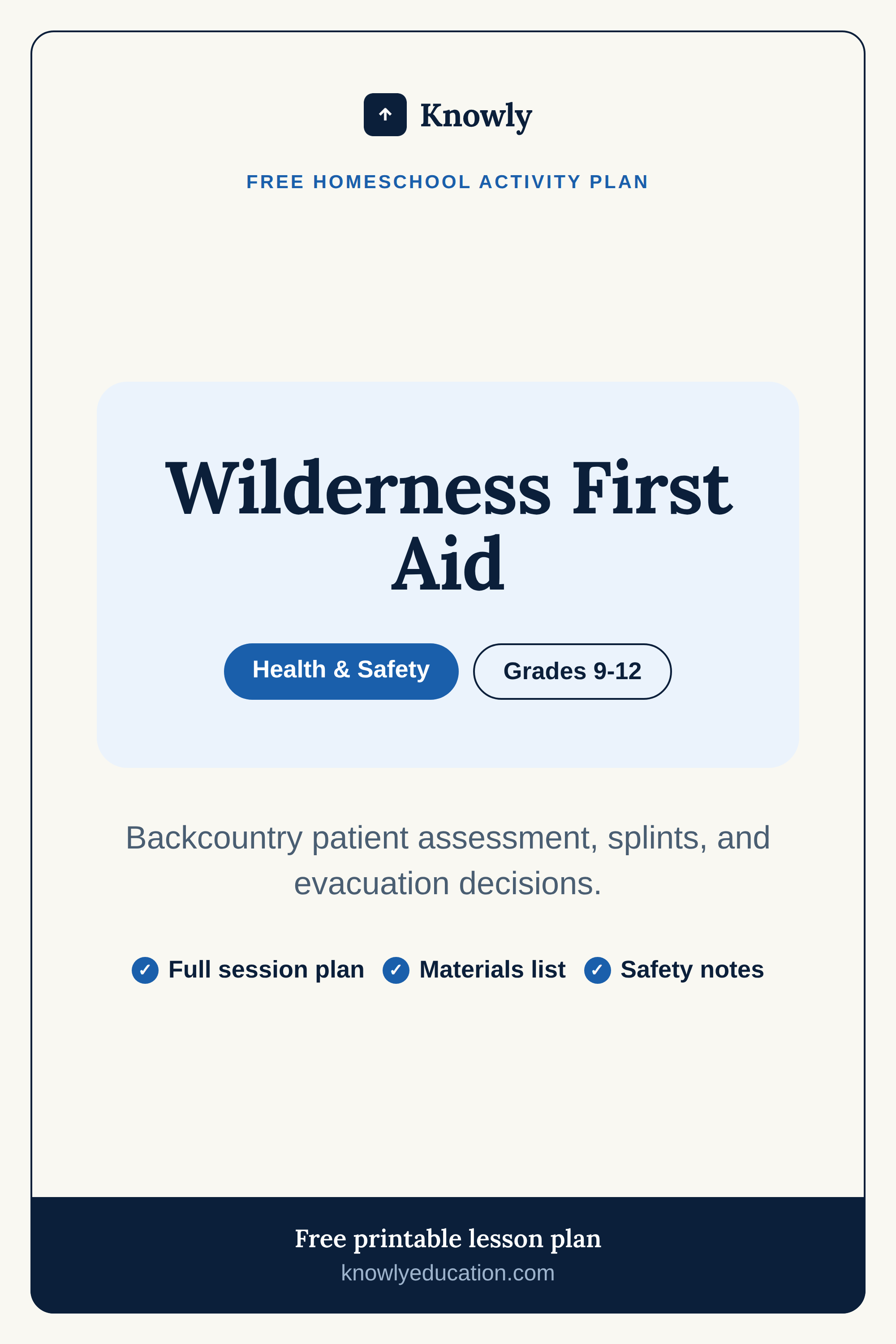 Wilderness First Aid — free homeschool activity plan from Knowly
